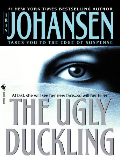 Title details for The Ugly Duckling by Iris Johansen - Available